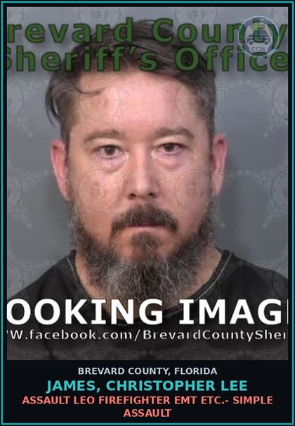 CCW arrest card for JAMES, CHRISTOPHER LEE in Brevard County: Assault LEO Firefighter EMT Etc.- Simple Assault