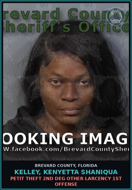 CCW arrest card for KELLEY, KENYETTA SHANIQUA in Brevard County: Petit Theft 2nd Deg Other Larcency 1st Offense