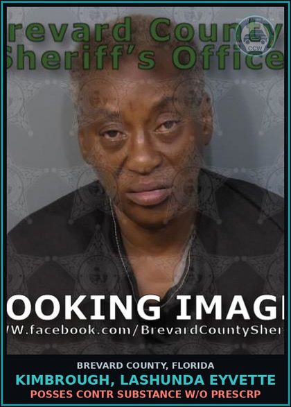 CCW arrest card for KIMBROUGH, LASHUNDA EYVETTE in Brevard County: Posses contr substance w/o Prescription