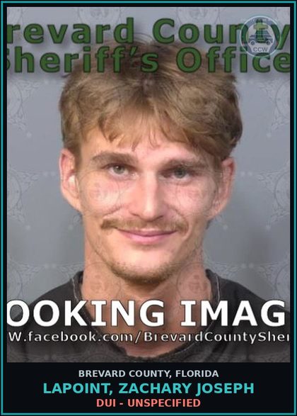 CCW arrest card for LAPOINT, ZACHARY JOSEPH in Brevard County: DUI - Unspecified