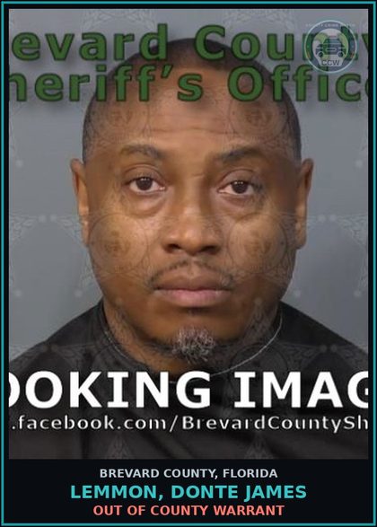 CCW arrest card for LEMMON, DONTE JAMES in Brevard County: Out of County Warrant