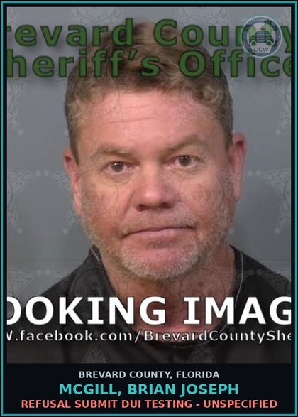 CCW arrest card for McGill, Brian Joseph in Brevard County: Out of County Warrant