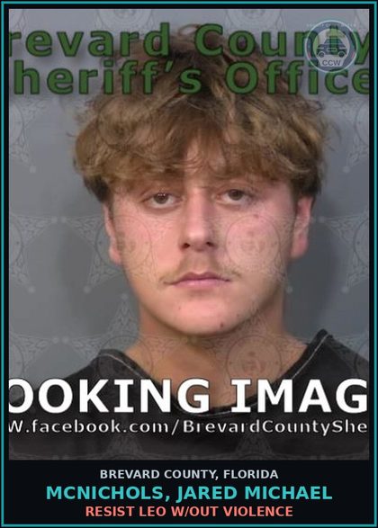 CCW arrest card for MCNICHOLS, JARED MICHAEL in Brevard County: RESIST LEO W/OUT VIOLENCE