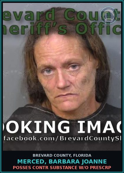 CCW arrest card for MERCED, BARBARA JOANNE in Brevard County: Posses contr substance w/o Prescription