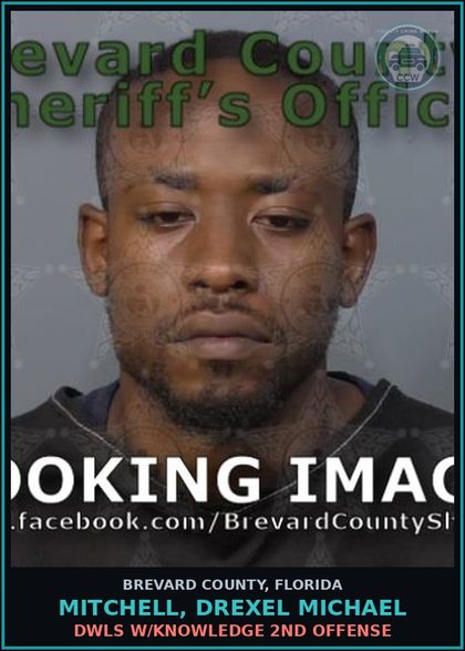 CCW arrest card for MITCHELL, DREXEL MICHAEL in Brevard County: DWLS W/Knowledge 2nd Offense