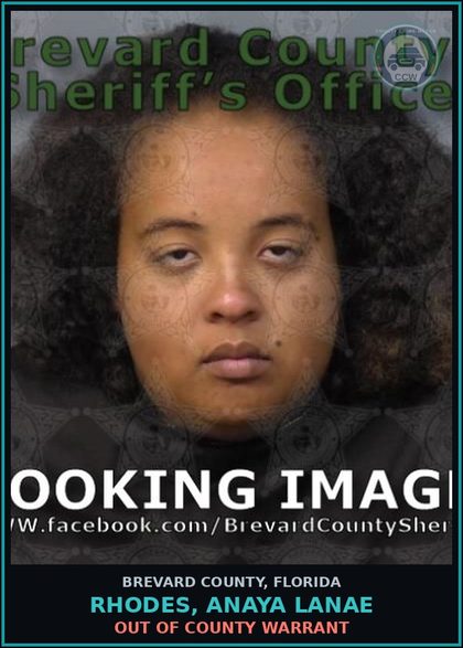 CCW arrest card for RHODES, ANAYA LANAE in Brevard County: Out of County Warrant