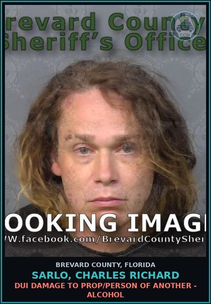 CCW arrest card for Sarlo, Charles Richard in Brevard County: DUI Damage to Prop/Person of Another - Alcohol