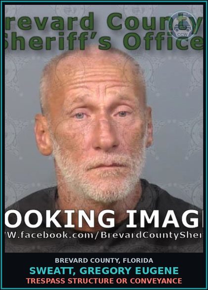 CCW arrest card for SWEATT, GREGORY EUGENE in Brevard County: Trespass Structure or Conveyance