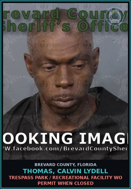 CCW arrest card for THOMAS, CALVIN LYDELL in Brevard County: Trespass Park / Recreational Facility WO Permit when Closed
