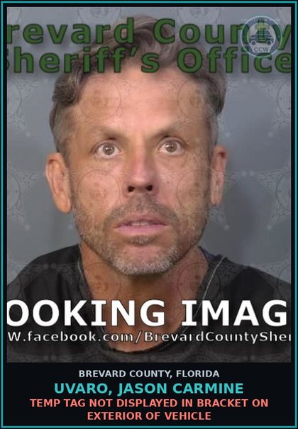CCW arrest card for UVARO, JASON CARMINE in Brevard County: Temp Tag Not Displayed in Bracket on Exterior of Vehicle