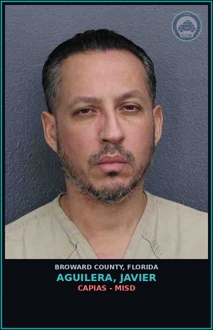 CCW arrest card for AGUILERA, JAVIER in Broward County: CAPIAS - MISD