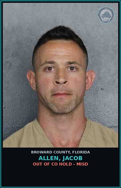 CCW arrest card for ALLEN, JACOB in Broward County: OUT OF CO HOLD - MISD