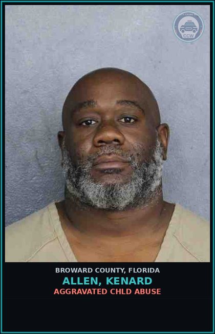 CCW arrest card for ALLEN, KENARD in Broward County: AGGRAVATED chld ABUSE