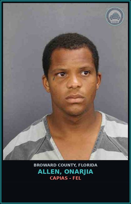 CCW arrest card for ALLEN, ONARJIA in Broward County: CAPIAS - FEL