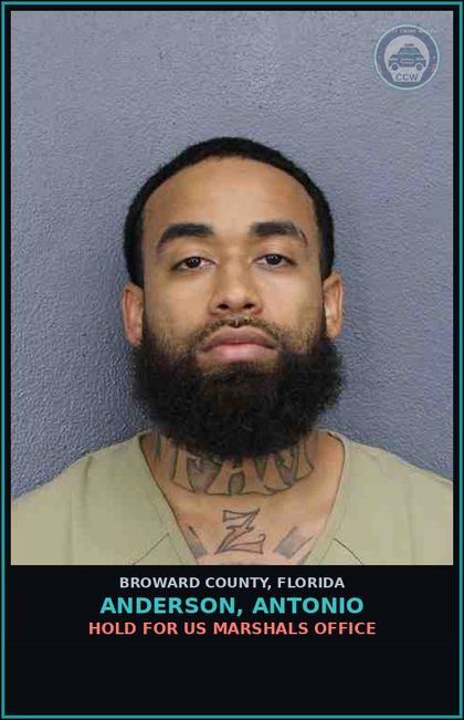 CCW arrest card for ANDERSON, ANTONIO in Broward County: HOLD FOR US MARSHALS OFFICE