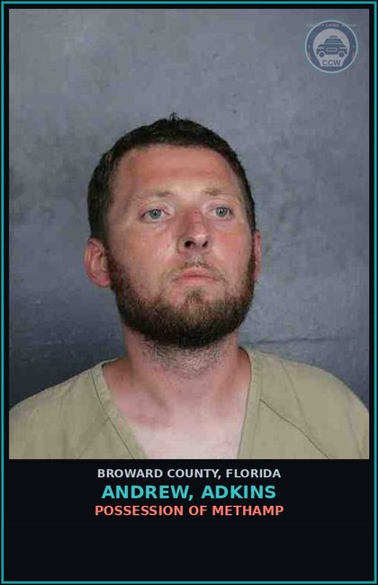 CCW arrest card for ANDREW, ADKINS in Broward County: POSSESSION OF Methamp