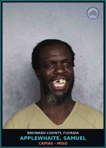 CCW arrest card for APPLEWHAITE, SAMUEL in Broward County: CAPIAS - MISD