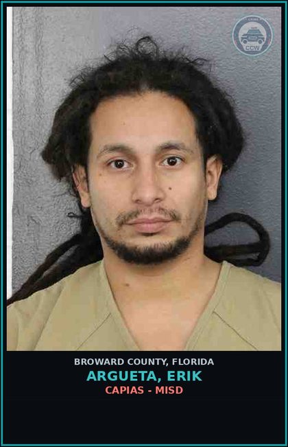 CCW arrest card for ARGUETA, ERIK in Broward County: CAPIAS - MISD