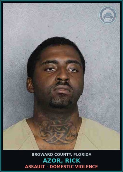 CCW arrest card for AZOR, RICK in Broward County: ASSAULT - DOMESTIC VIOLENCE