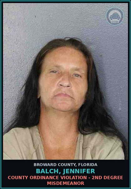 CCW arrest card for BALCH, JENNIFER in Broward County: COUNTY ORDINANCE VIOLATION - 2ND DEGREE MISDEMEANOR