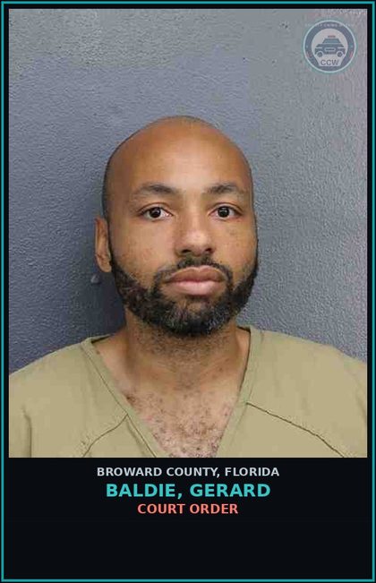 CCW arrest card for BALDIE, GERARD in Broward County: COURT ORDER
