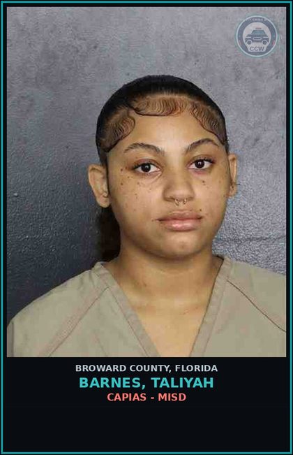 CCW arrest card for BARNES, TALIYAH in Broward County: CAPIAS - MISD