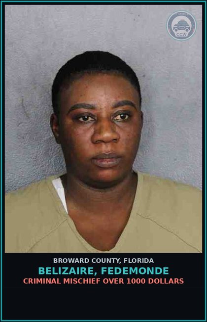 CCW arrest card for BELIZAIRE, FEDEMONDE in Broward County: CRIMINAL MISCHIEF OVER 1000 DOLLARS
