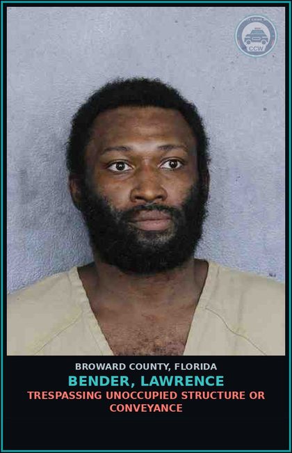 CCW arrest card for BENDER, LAWRENCE in Broward County: TRESPASSING UNOCCUPIED STRUCTURE OR CONVEYANCE