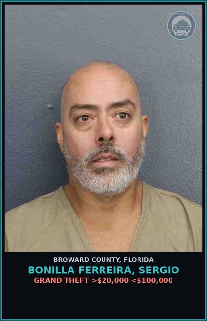 CCW arrest card for BONILLA FERREIRA, SERGIO in Broward County: GRAND THEFT >$20,000 <$100,000