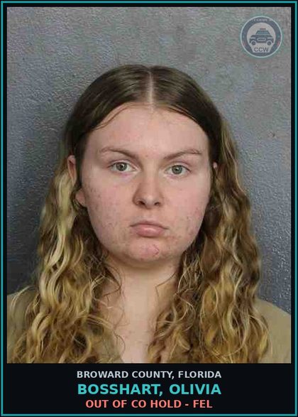 CCW arrest card for BOSSHART, OLIVIA in Broward County: OUT OF CO HOLD - FEL