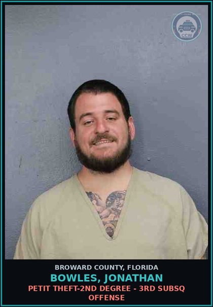 CCW arrest card for BOWLES, JONATHAN in Broward County: PETIT THEFT-2ND DEGREE - 3RD SUBSQ OFFENSE