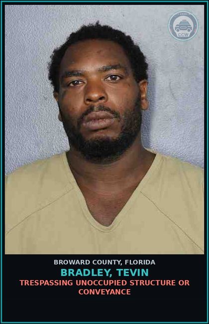 CCW arrest card for BRADLEY, TEVIN in Broward County: TRESPASSING UNOCCUPIED STRUCTURE OR CONVEYANCE