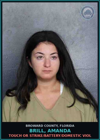 CCW arrest card for BRILL, AMANDA in Broward County: TOUCH OR STRIKE/BATTERY/DOMESTIC VIOL
