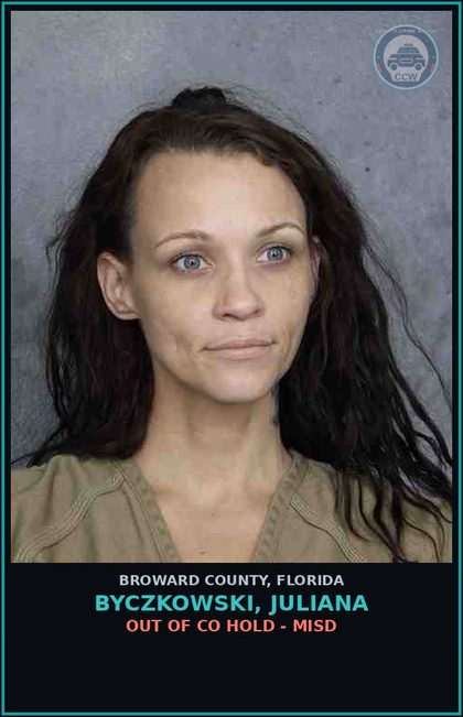 CCW arrest card for BYCZKOWSKI, JULIANA in Broward County: OUT OF CO HOLD - MISD