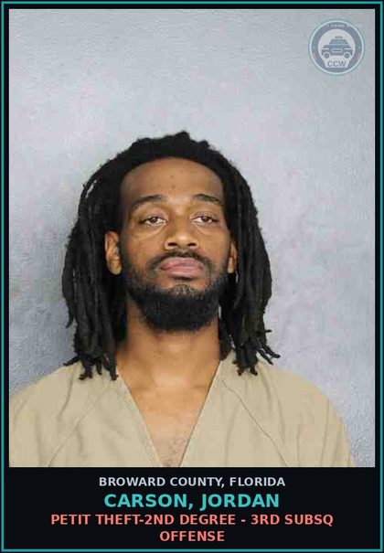 CCW arrest card for CARSON, JORDAN in Broward County: PETIT THEFT-2ND DEGREE - 3RD SUBSQ OFFENSE
