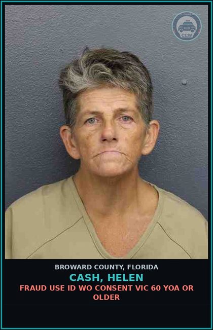 CCW arrest card for CASH, HELEN in Broward County: FALSE ID GIVEN TO LEO