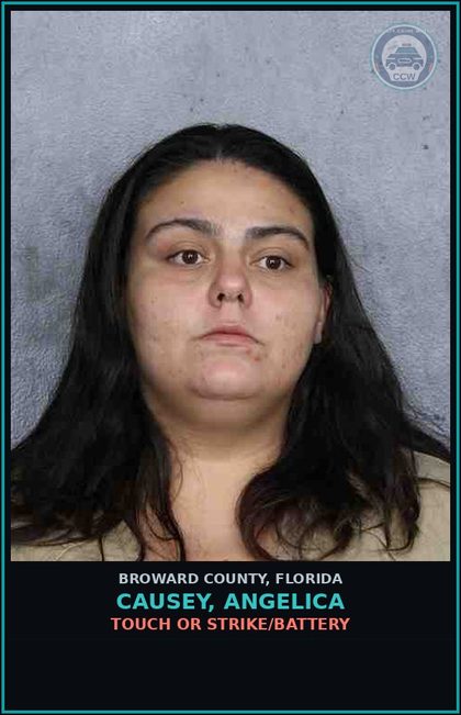 CCW arrest card for CAUSEY, ANGELICA in Broward County: TOUCH OR STRIKE/BATTERY