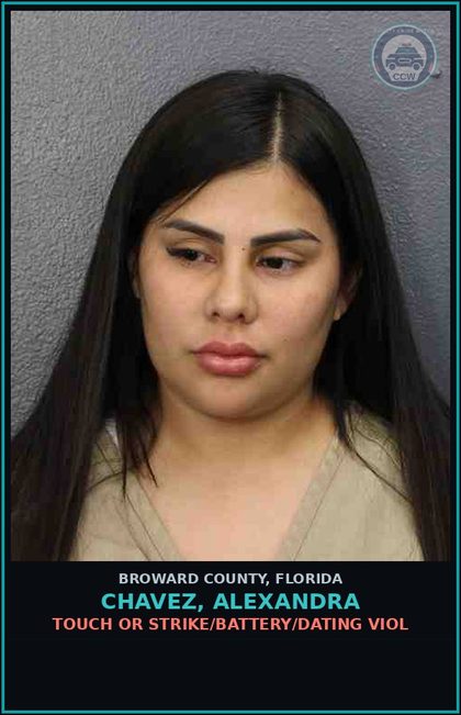 CCW arrest card for CHAVEZ, ALEXANDRA in Broward County: TOUCH OR STRIKE/BATTERY/DATING VIOL