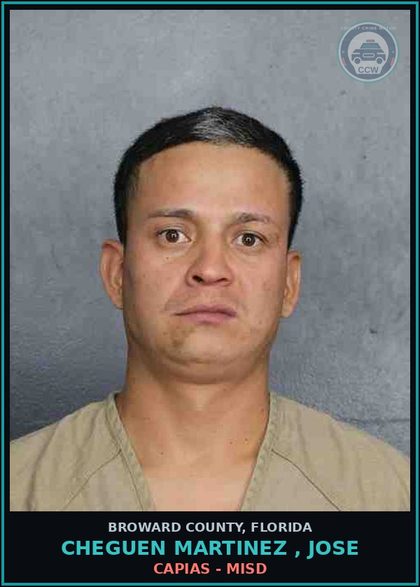 CCW arrest card for CHEGUEN MARTINEZ , JOSE in Broward County: CAPIAS - MISD