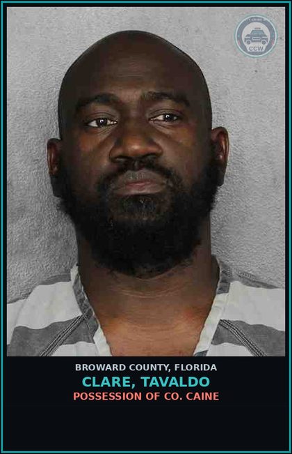 CCW arrest card for CLARE, TAVALDO in Broward County: POSSESS W/INTENT SELL MANUF DELIVER COCAINE