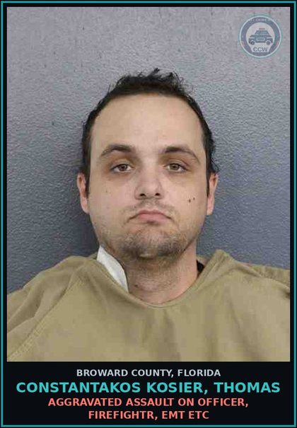 CCW arrest card for CONSTANTAKOS KOSIER, THOMAS in Broward County: AGGRAVATED ASSAULT ON OFFICER, FIREFIGHTR, EMT ETC