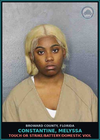 CCW arrest card for CONSTANTINE, MELYSSA in Broward County: TOUCH OR STRIKE/BATTERY/DOMESTIC VIOL