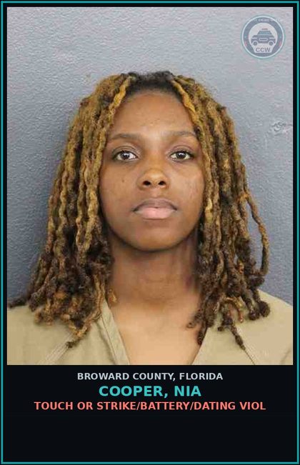 CCW arrest card for COOPER, NIA in Broward County: TOUCH OR STRIKE/BATTERY/DATING VIOL