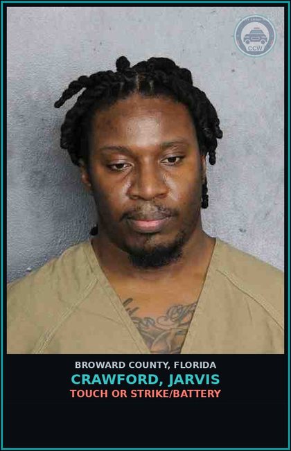 CCW arrest card for CRAWFORD, JARVIS in Broward County: TOUCH OR STRIKE/BATTERY