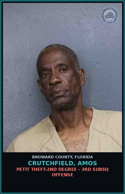 CCW arrest card for CRUTCHFIELD, AMOS in Broward County: PETIT THEFT-2ND DEGREE - 3RD SUBSQ OFFENSE