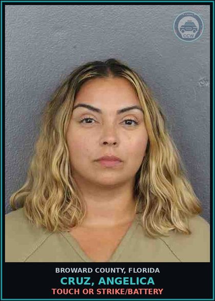CCW arrest card for CRUZ, ANGELICA in Broward County: TOUCH OR STRIKE/BATTERY