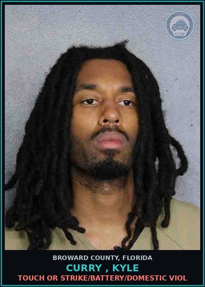 CCW arrest card for CURRY , KYLE in Broward County: TOUCH OR STRIKE/BATTERY/DOMESTIC VIOL