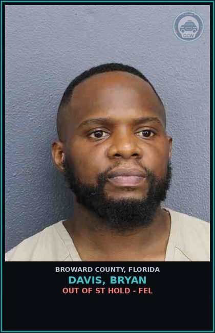 CCW arrest card for DAVIS, BRYAN in Broward County: OUT OF ST HOLD - FEL