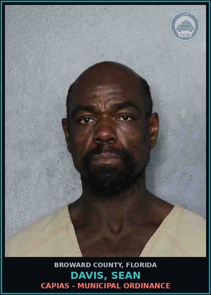 CCW arrest card for DAVIS, SEAN in Broward County: CAPIAS - MUNICIPAL ORDINANCE