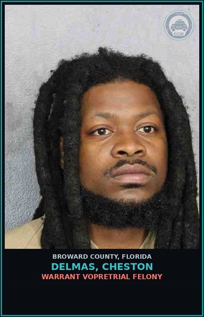 CCW arrest card for DELMAS, CHESTON in Broward County: CAPIAS - FEL